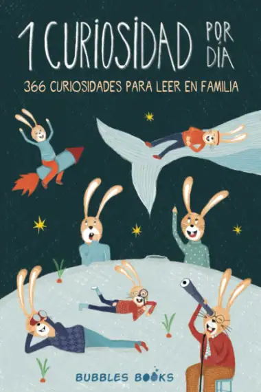 1 Curiosidad por d&iacute;a - 366 curiosidades del mundo para leer en familia: Libro para ni&ntilde;os y ni&ntilde;as a partir de 6 a&ntilde;os que quieren aprender cada d&iacute;a algo nuevo y sorprendente sobre el mundo.