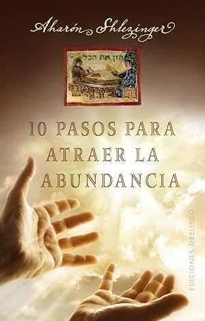 10 Pasos para atraer la abundancia (CABALA Y JUDAISMO)