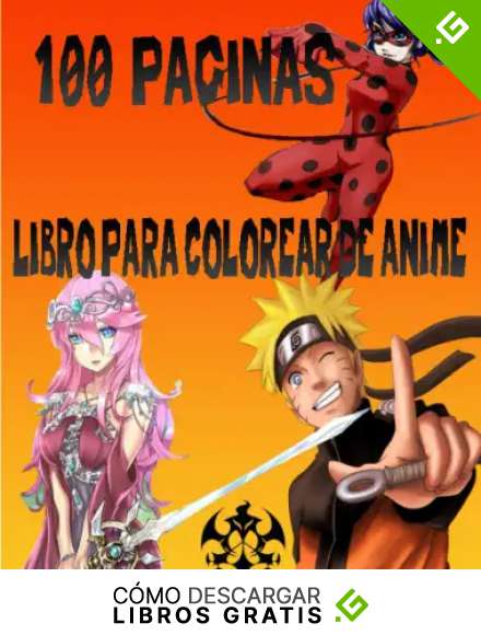 100 PAGINAS LIBRO PARA COLOREAR DE ANIME: UNA VARIEDAD DE GRANDES PERSONAJES DE ANIME; APTO PARA TODAS LAS EDADES