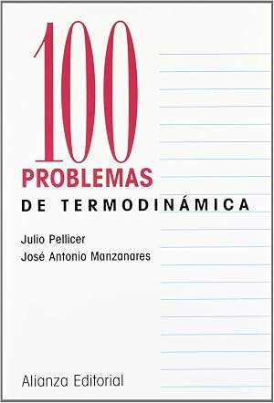 100 problemas de Termodin&aacute;mica (Cien Problemas)