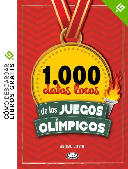 1.000 datos locos de los Juegos Ol&iacute;mpicos