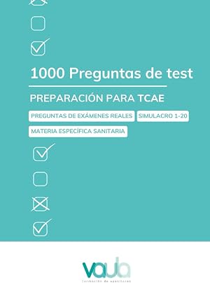 1000 Preguntas de test: Preparaci&oacute;n para TCAE