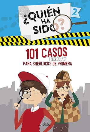 101 casos incre&iacute;bles para Sherlocks de primera (Serie &iquest;Qui&eacute;n ha sido? 2)