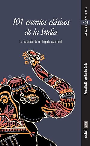 101 cuentos cl&aacute;sicos de la India (Arca de sabidur&iacute;a)