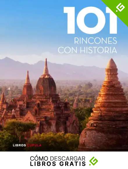 101 rincones con historia (Hobbies)