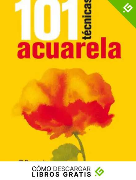 101 T&eacute;cnicas acuarela