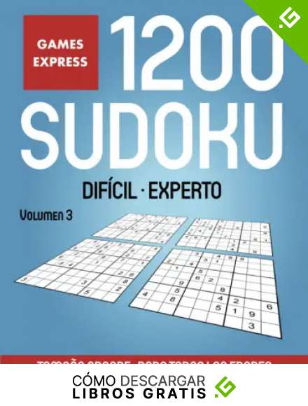 1200 SUDOKU: Dif&iacute;cil - Experto