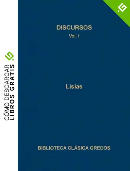 122. Discursos. Vol. I (B. CL&Aacute;SICA GREDOS)