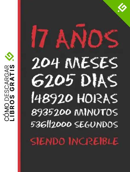 17 A&Ntilde;OS SIENDO INCREIBLE: REGALO DE CUMPLEA&Ntilde;OS ORIGINAL Y DIVERTIDO. 10 A&Ntilde;OS. DIARIO, CUADERNO DE NOTAS, APUNTES O AGENDA.