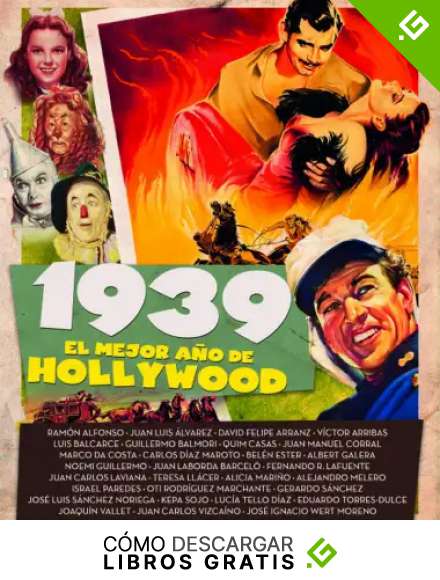 1939 el mejor a&ntilde;o de Hollywood (COLECCION ANIVERSARIOS)