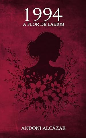 1994: A flor de labios