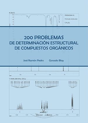 200 Problemas De Determinacion Estructural De Compuestos Organicos
