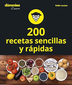 200 recetas de cocina sencillas y r&aacute;pidas