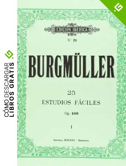 25 Estudios f&aacute;ciles, op. 100