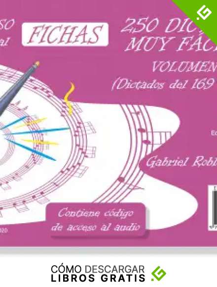250 DICTADOS MUY F&Aacute;CILES VOLUMEN 2