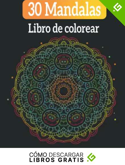 30 Mandalas Libro de colorear: libro de colorear para adultos: m&aacute;s de 30 mandalas para colorear, Hermosos Mandalas antiestr&eacute;s para relajarse.