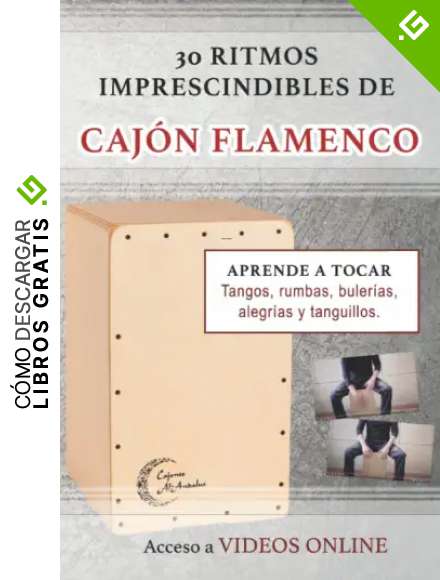 30 ritmos imprescindibles de caj&oacute;n flamenco: Tangos, rumbas, buler&iacute;as, alegr&iacute;as y tanguillos