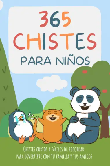 365 CHISTES PARA NI&Ntilde;OS. Chistes cortos y f&aacute;ciles de recordar para divertirte con tu familia y tus amigos: Chistes infantiles respetuosos para ni&ntilde;os y ... esperas. (Humor para ni&ntilde;os de 6 a 12 a&ntilde;os)