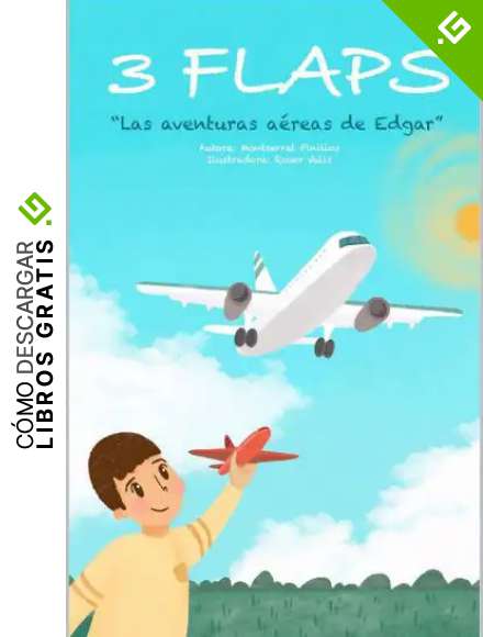 3FLAPS: Las aventuras a&eacute;reas de Edgar