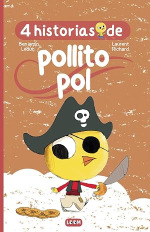 4 historias del pollito Pol: Libros para ni&ntilde;os de 3 a 6 a&ntilde;os sobre trabajos