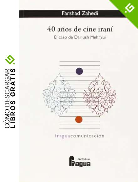 40 A&Ntilde;OS DE CINE IRANI