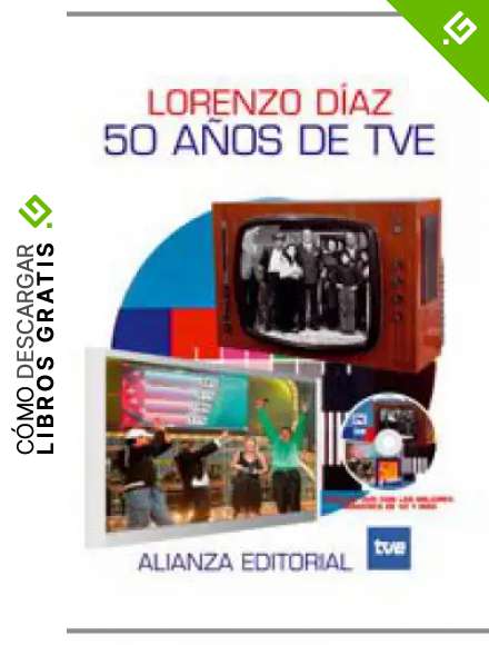 50 a&ntilde;os de TVE (Libros Singulares (Ls))
