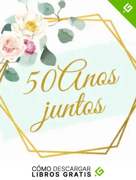 50 A&ntilde;os Juntos Libro de Firmas para Bodas de Oro: 50 Aniversario Libro de Visitas, Para invitados, recuerdos y huellas de aniversario boda de oro 50 ... Idea de regalo o detalle de boda original