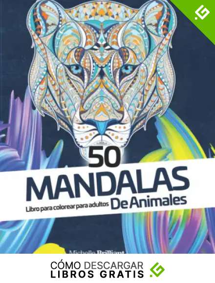 50 mandalas de animales - Libro para colorear para adultos: Libro para colorear antiestr&eacute;s para adultos. Rel&aacute;jate mientras coloreas bonitos dibujos de animales