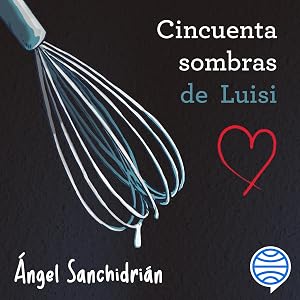 50 sombras de Luisi