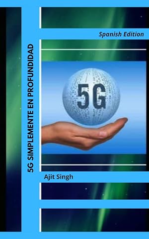 5G Simplemente en Profundidad