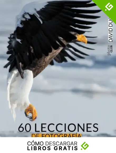 60 lecciones de fotograf&iacute;a (PHOTOCLUB)