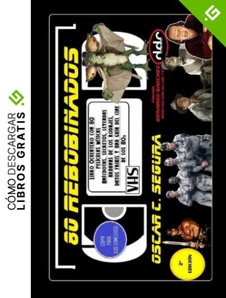 80 REBOBINADOS: EL CINE DE LOS 80S: 1 (Rebobinando Vhs)