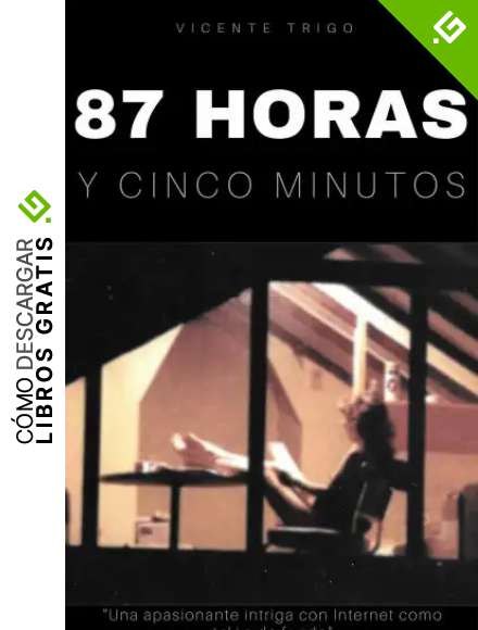 87 horas y cinco minutos