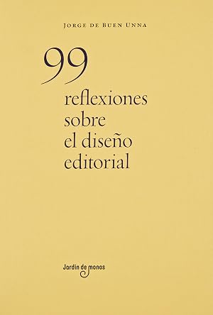 99 reflexiones sobre el dise&ntilde;o editorial