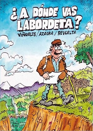 A d&oacute;nde vas Labordeta