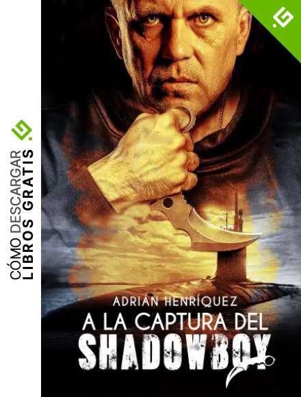 A la captura del Shadowboy: (Spanish Edition) (The Capture of Shadowboy)