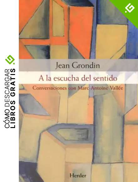 A la escucha del sentido: Conversaciones con Marc-Antoine Vall&eacute;e