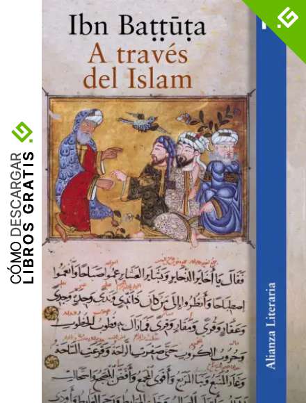 A trav&eacute;s del Islam (Alianza Literaria (Al))
