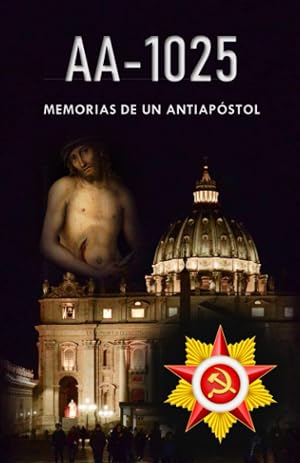 AA-1025 Memorias de un antiap&oacute;stol