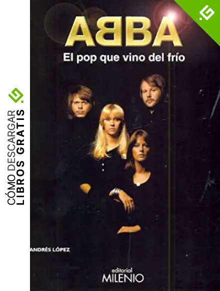 Abba. El pop que vino del fr&iacute;o (M&uacute;sica)