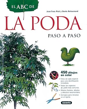 Abc De La Poda Paso A Paso (El Abc De La Jardiner&iacute;a)