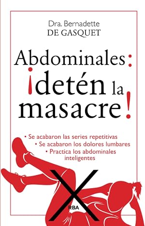 ABDOMINALES: &iexcl;DETEN LA MASACRE! (OTROS PR&Aacute;CTICA)