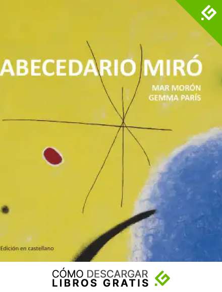 Abecedario Mir&oacute; (Los cuentos de la cometa)