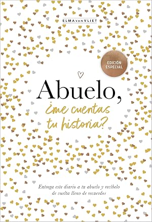 Abuelo, &iquest;me cuentas tu historia? (EDICI&Oacute;N OFICIAL): Un libro personalizable que se convertir&aacute; en un magn&iacute;fico recuerdo de familia. El regalo perfecto para los abuelos. (Obras diversas)