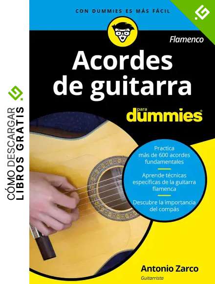 Acordes de guitarra flamenco para Dummies (edici&oacute;n en espiral) [Espa&ntilde;ol]: 1