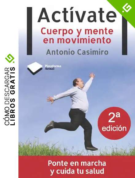 Act&iacute;vate: Cuerpo y mente en movimiento (Actual)