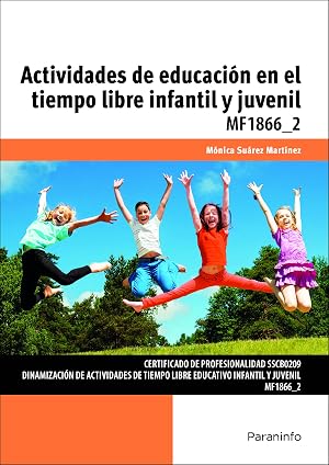 Actividades de educaci&oacute;n en el tiempo libre infantil y juvenil - 9788428396820