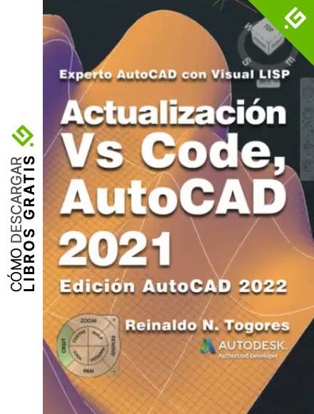 Actualizaci&oacute;n VS Code, AutoCAD 2021: para Experto AutoCAD con Visual LISP: 5