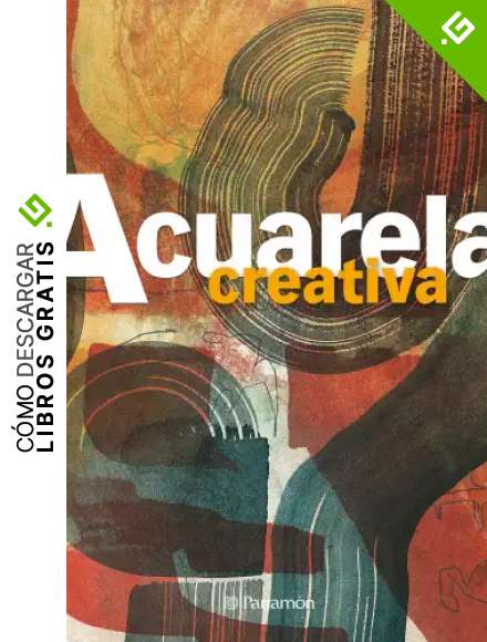 Acuarela creativa (T&eacute;cnicas creativas)