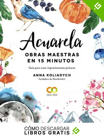 Acuarela. Obras maestras en 15 minutos